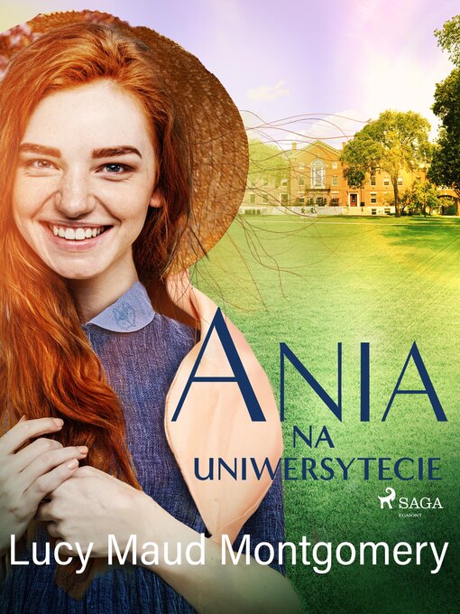 Title details for Ania na uniwersytecie by Lucy Maud Montgomery - Available